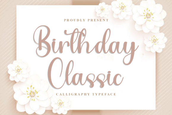 Birthday Classic: A Graceful Font for Editorial Design