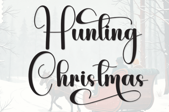 Discover the Charm of Hunting Christmas: A Perfect Script Font