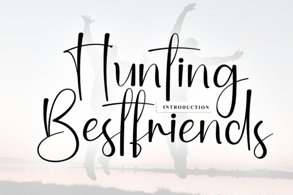 Enhance Your Web Design with Hunting Bestfriends Font