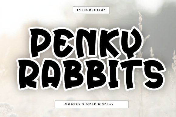 Penky Rabbits: A Font for Elevating Your Brand's Visual Identity