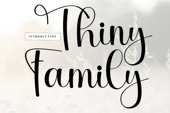 Thiny Family: A Rhythmic Script Font for Web Design